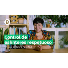 Control de esfínteres respetuoso – Romina Pérez 1 Control de esfínteres respetuoso – Romina Pérez