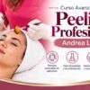 Curso Avanzado de Peeling Profesional – Andrea Lemos