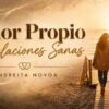 Curso de Amor Propio y Relaciones Sanas – Andreita Novoa