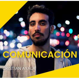 Curso de Comunicación – Cristian Ayala 1 Curso de Comunicación – Cristian Ayala