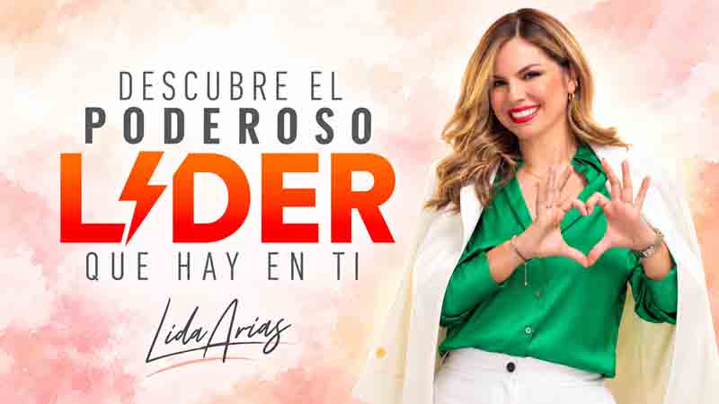 Descubre el Poderoso Líder que hay en Ti – Lida Arias 1 Descubre el Poderoso Líder que hay en Ti – Lida Arias