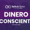 Dinero Consciente – Nathalia Barón