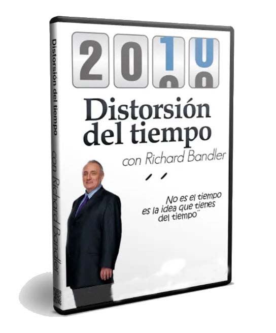 Distorsión del Tiempo – Richard Bandler 2 distorsión del tiempo - richard bandler