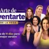 El Arte de Reinventarte – Erika de la Vega