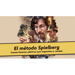 El Método Spielberg – Javi Carnicero 1 El Método Spielberg – Javi Carnicero