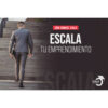 Escala tu Emprendimiento – Cala Academy