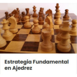Estrategia fundamental en Ajedrez – Ajedrez a la Carta