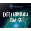 Éxito y abundancia cuántica – Lucas Ruiz