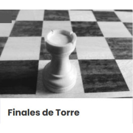 Finales de Torre – Ajedrez a la Carta 1 Finales de Torre – Ajedrez a la Carta