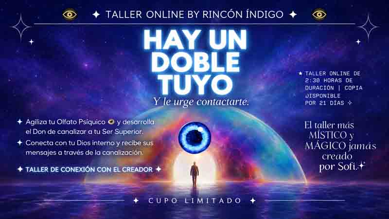 Hay un Doble Tuyo. Nivel 2 Linea Psíquica – Rincón Índigo 1 Hay un Doble Tuyo. Nivel 2 Linea Psíquica – Rincón Índigo