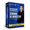 Intención Cuántica Semana de Bienestar – Eduardo Cuesta