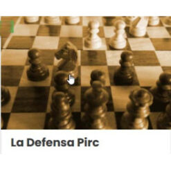 La Defensa Pirc – Ajedrez a la Carta