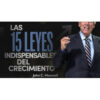 Las 15 leyes indispensables del crecimiento – Jhon C. Maxwell
