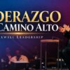 Liderazgo de Camino Alto – Maxwell Leadership