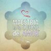 Maestría en la Alquimia del Amor – Vicky Lozano