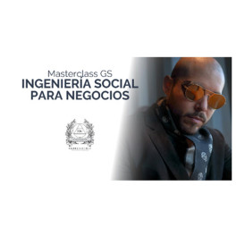 Masterclass GS Ingeniería Social – Gerry Sánchez 1 Masterclass GS Ingeniería Social – Gerry Sánchez