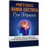 Método Banda Gástrica con Hipnosis – Nacho Muñoz – Iván Lentijo