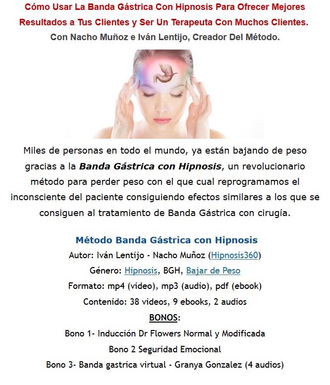 Método Banda Gástrica con Hipnosis – Nacho Muñoz – Iván Lentijo 2 Método Banda Gástrica con Hipnosis