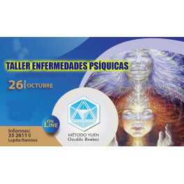 Método Yuen Guadalajara – Taller Enfermedades Psíquicas 1 Método Yuen Guadalajara – Taller Enfermedades Psíquicas