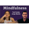 Mindfulness – Tuti Furlán y Jorge Benito