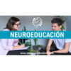 Neuroeducación, Emociones y Aprendizaje – Neurotalent Institute