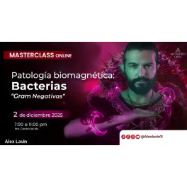 Patología Biomagnética – Bacterias Gram Negativas – Alejandro Lavin 1 Patología Biomagnética – Bacterias Gram Negativas – Alejandro Lavin
