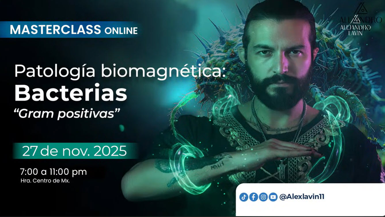 Patología Biomagnética – Bacterias Gram Positivas – Alejandro Lavin 3 Patología Biomagnética Bacterias Gram Positivas - Alejandro lavin