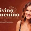Programa Divino Femenino – Mariana Fresnedo