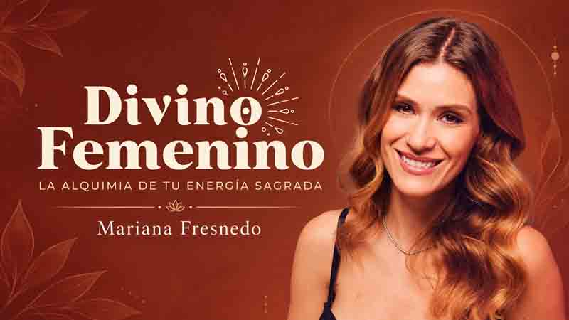 Programa Divino Femenino – Mariana Fresnedo 1 Programa Divino Femenino – Mariana Fresnedo