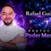 Protocolo Poder Mental 4D – Rafael Guía