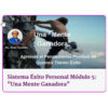 Sistema Éxito Personal Módulo 5 Una Mente Ganadora – Rod Fuentes