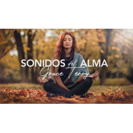 Sonidos del Alma – Grace Terry 1 Sonidos del Alma – Grace Terry