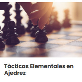 Tácticas elementales en ajedrez – Ajedrez a la Carta 1 Tácticas elementales en ajedrez – Ajedrez a la Carta
