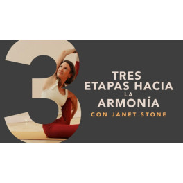 Tres etapas hacia la armonía – Janet Stone 1 Tres etapas hacia la armonía – Janet Stone