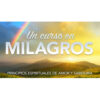 Un curso de milagros – La película