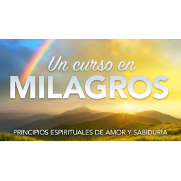 Un curso de milagros – La película 1 Un curso de milagros – La película